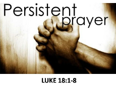 Persistent Prayer